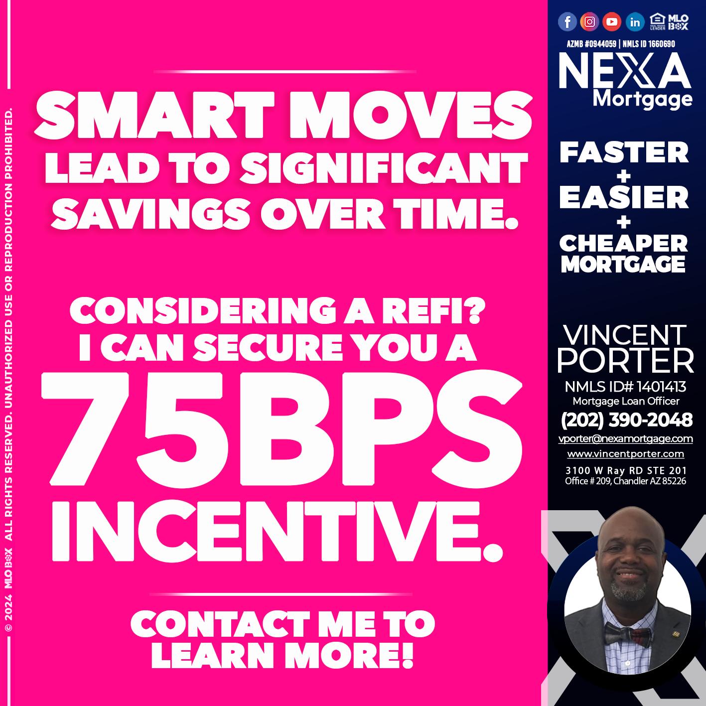 75 BPS - Vincent Porter -Mortgage Loan Officer