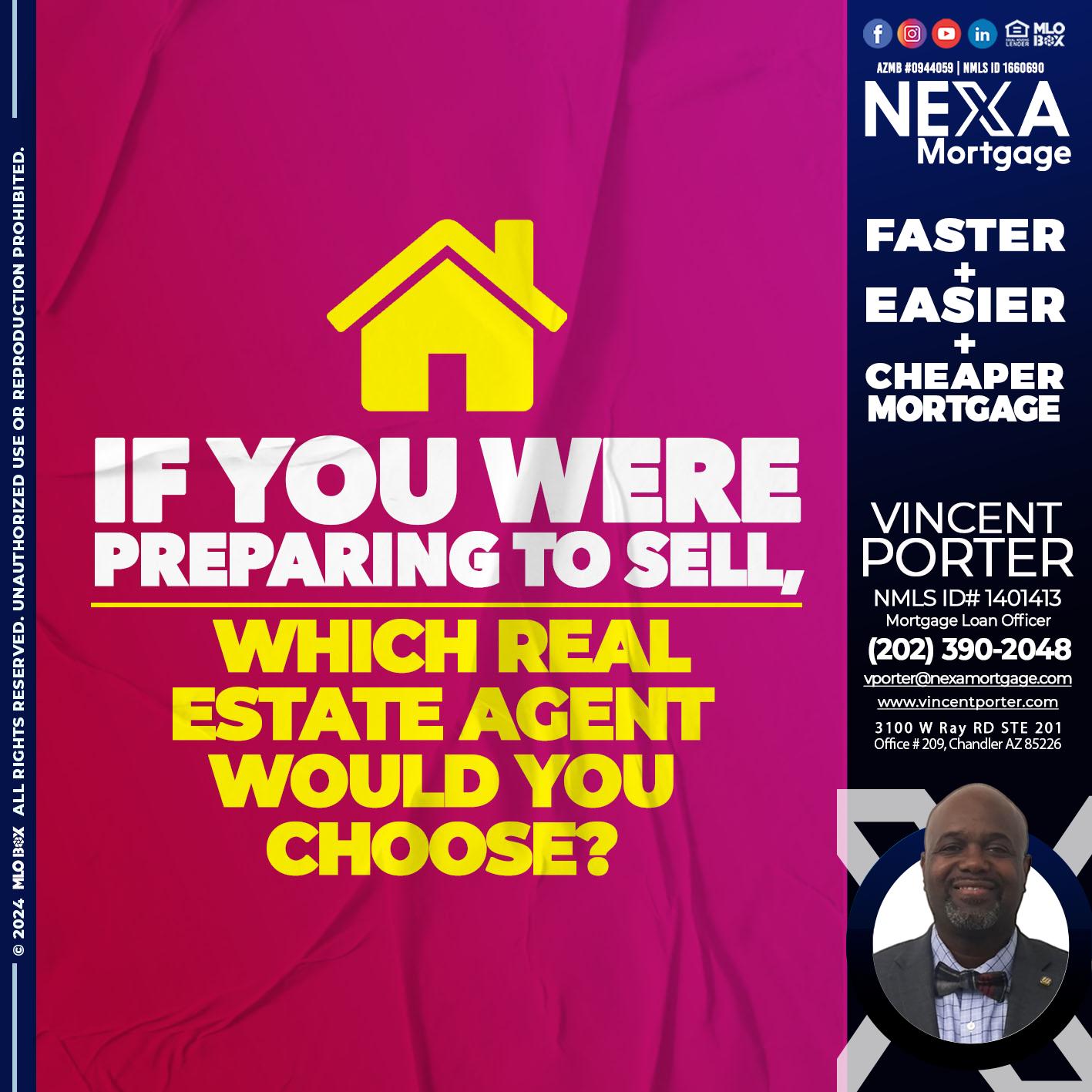 if you were - Vincent Porter -Mortgage Loan Officer
