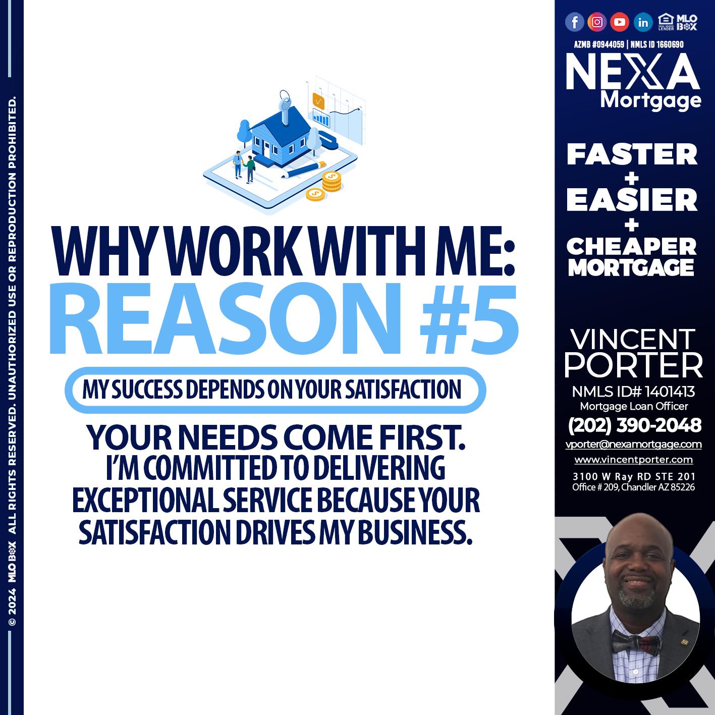 reason 5 - Vincent Porter -Mortgage Loan Officer