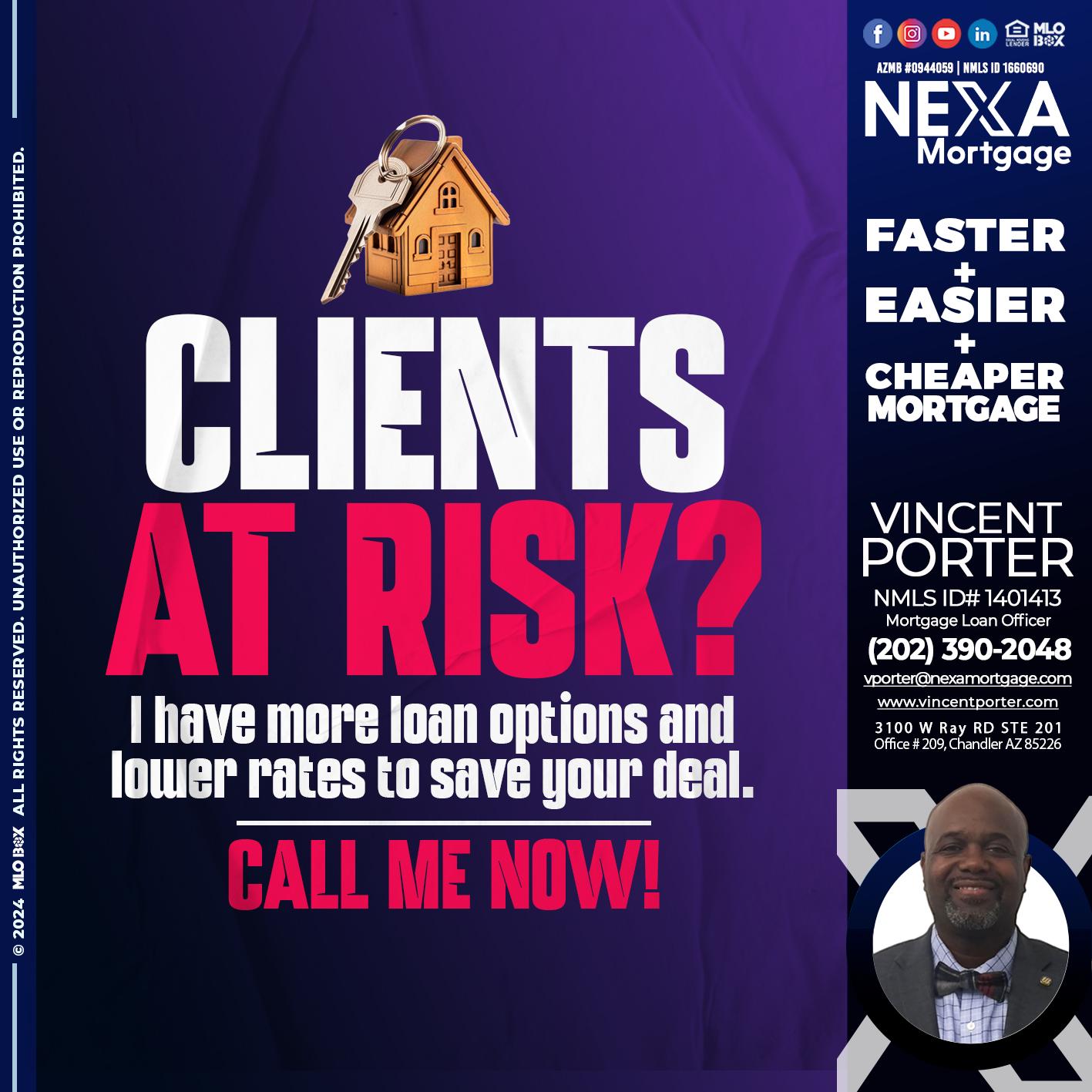 clients at risk - Vincent Porter -Mortgage Loan Officer