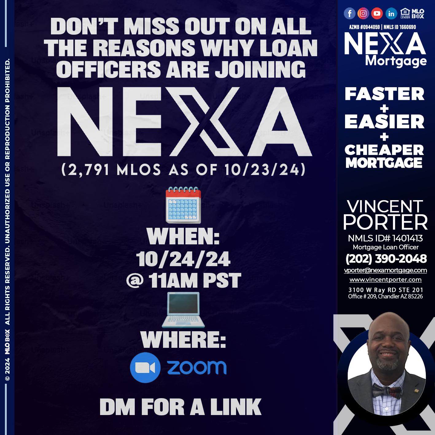 WHY NEXA - Vincent Porter -Mortgage Loan Officer