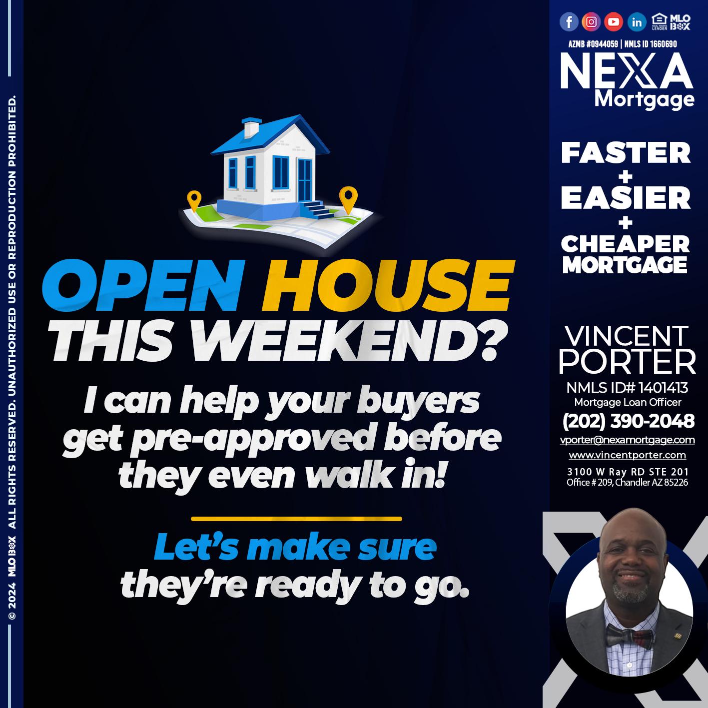 open house - Vincent Porter -Mortgage Loan Officer