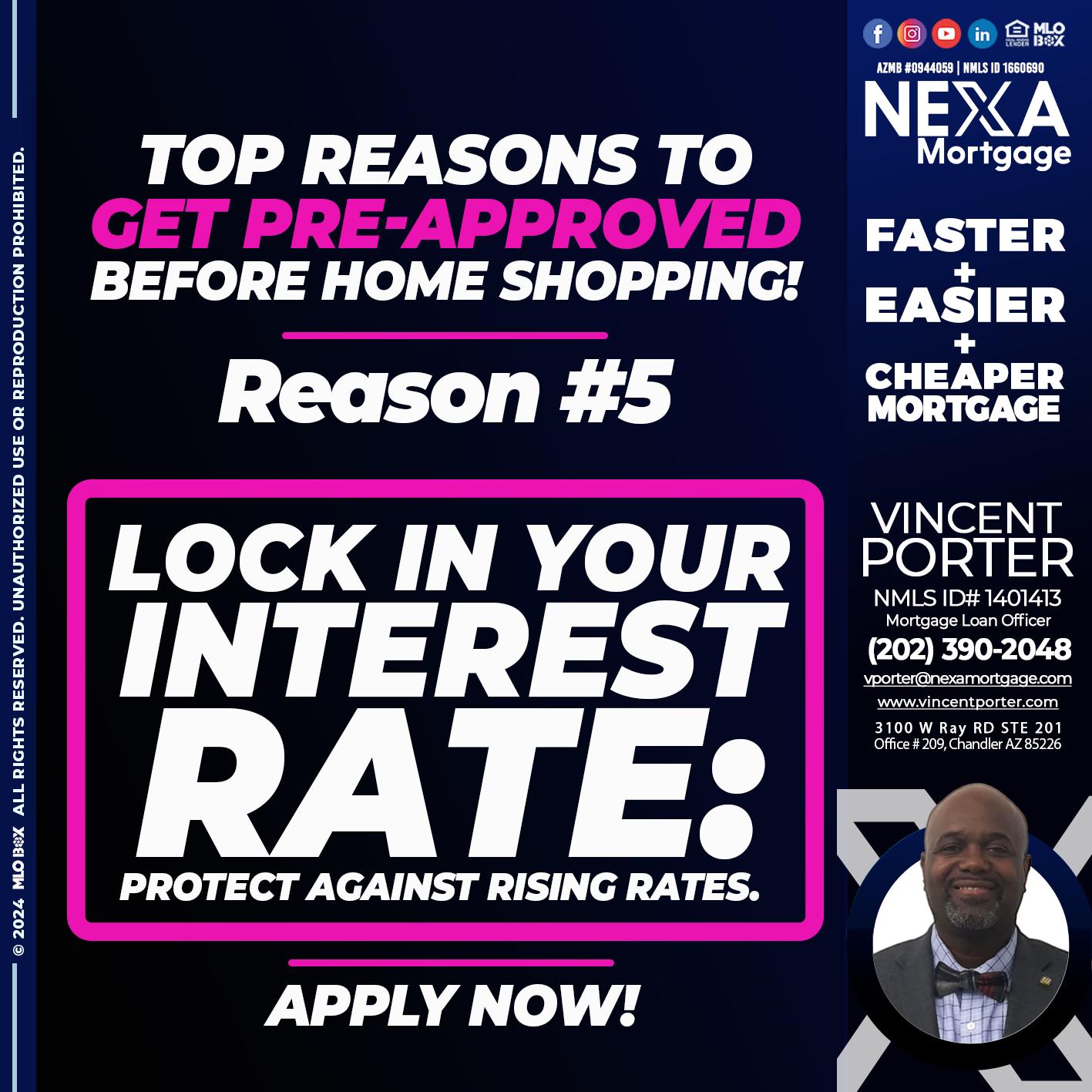 REASON 5 - Vincent Porter -Mortgage Loan Officer