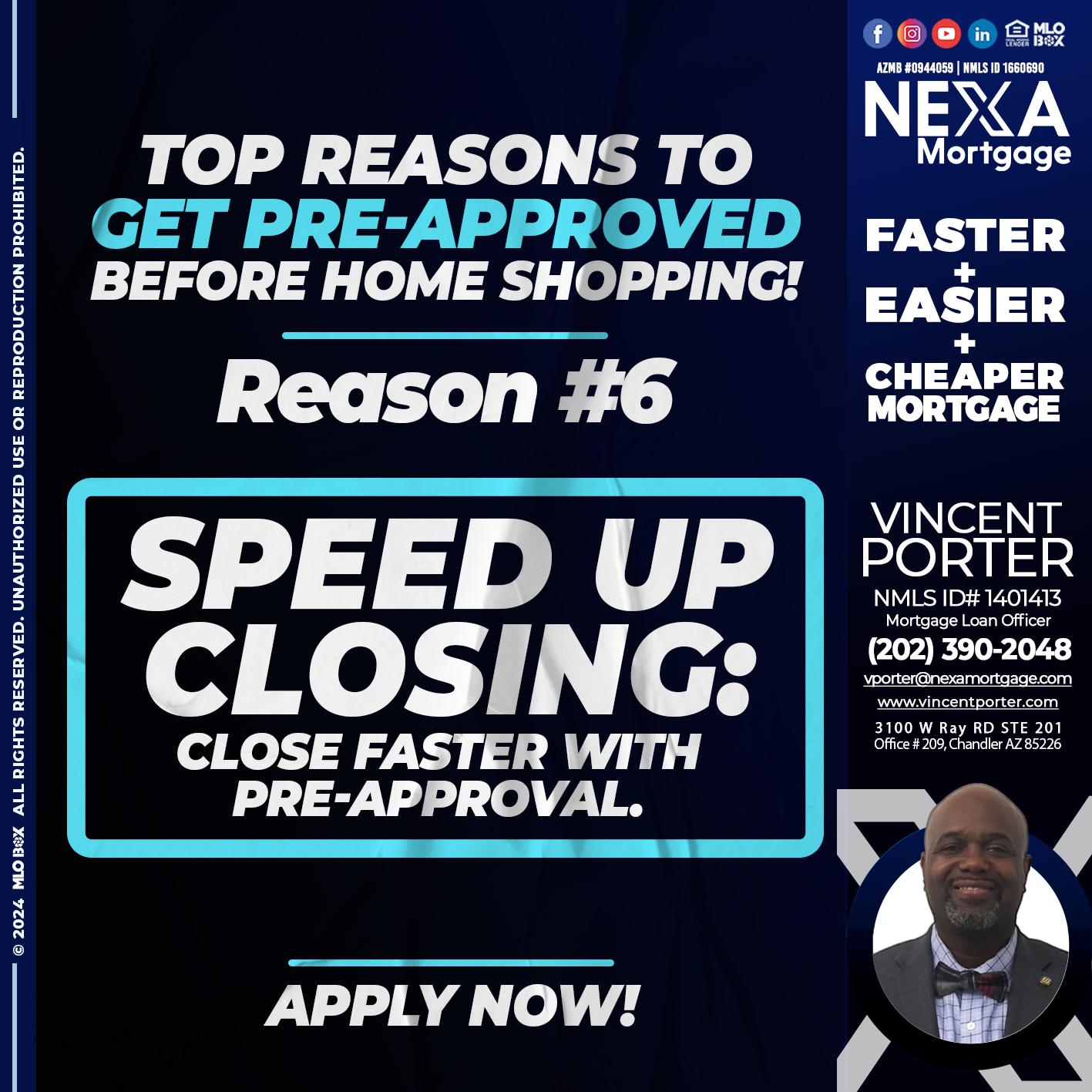 REASON 6 - Vincent Porter -Mortgage Loan Officer