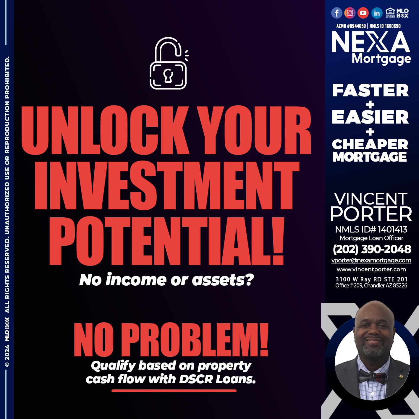unlock your - Vincent Porter -Mortgage Loan Officer