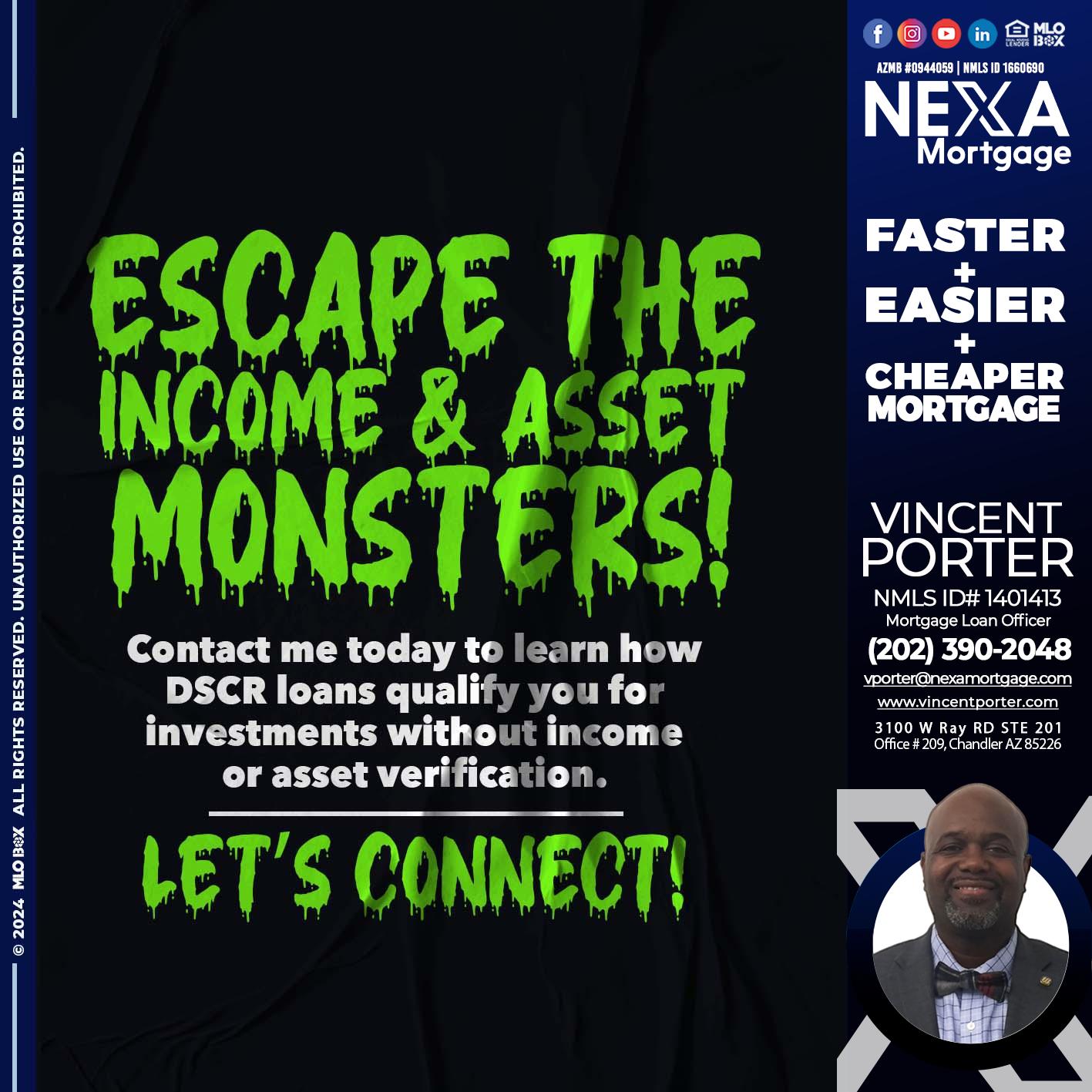 ESCAPE THE INCOME - Vincent Porter -Mortgage Loan Officer