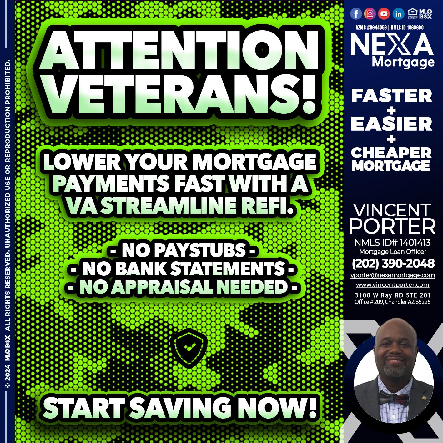 ATTENTION VETERANS - Vincent Porter -Mortgage Loan Officer