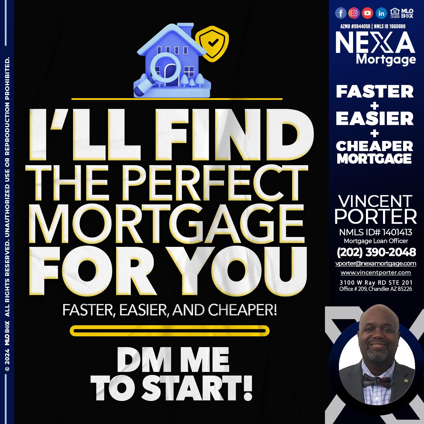I WILL FIND YOU - Vincent Porter -Mortgage Loan Officer