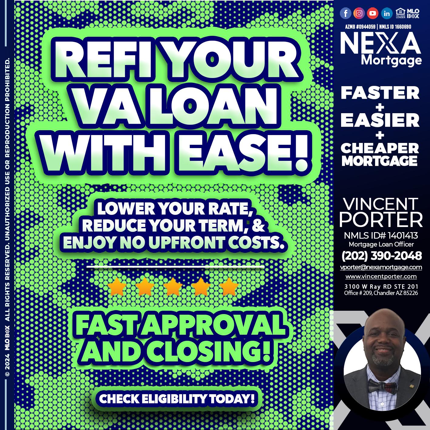 REFI YOUR VA LOAN - Vincent Porter -Mortgage Loan Officer