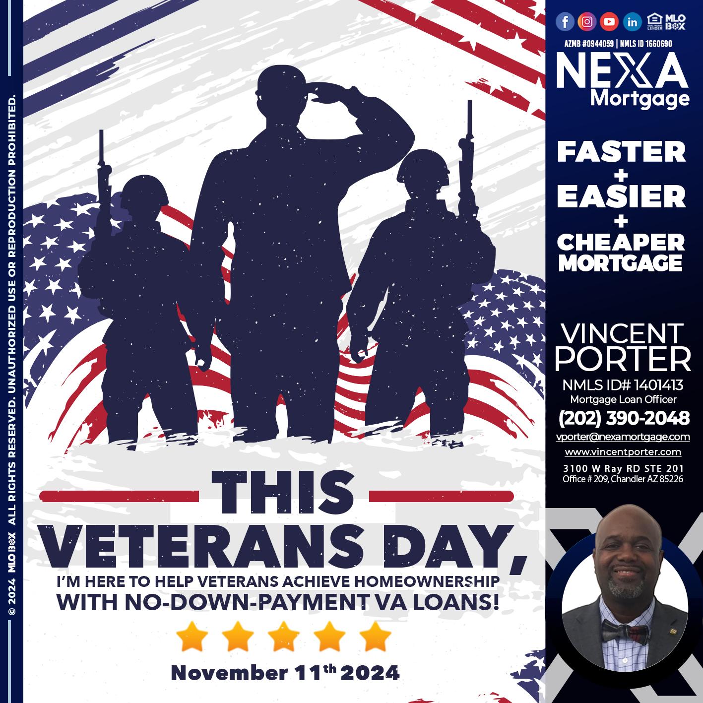 this veterans day - Vincent Porter -Mortgage Loan Officer