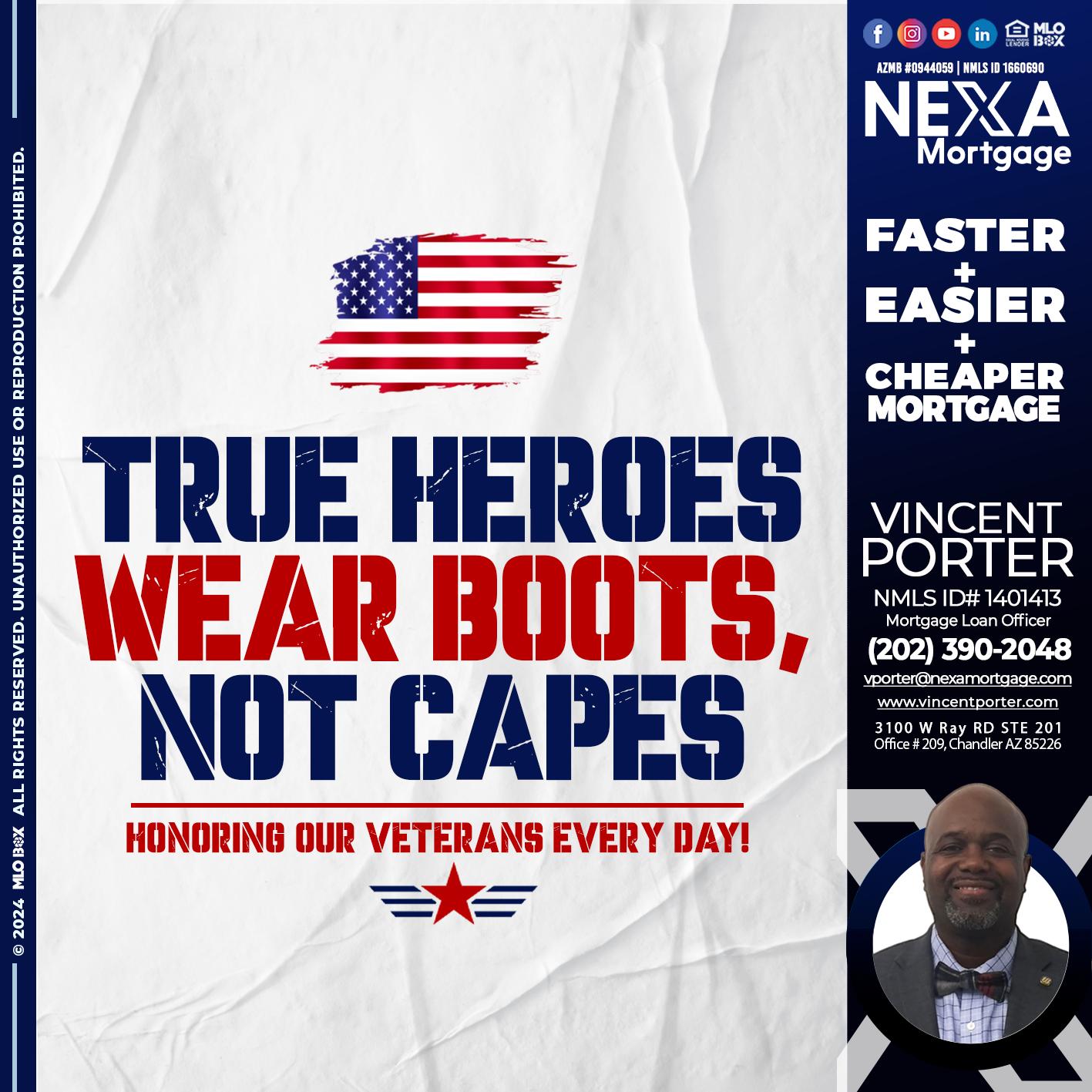 TRUE HEROES - Vincent Porter -Mortgage Loan Officer