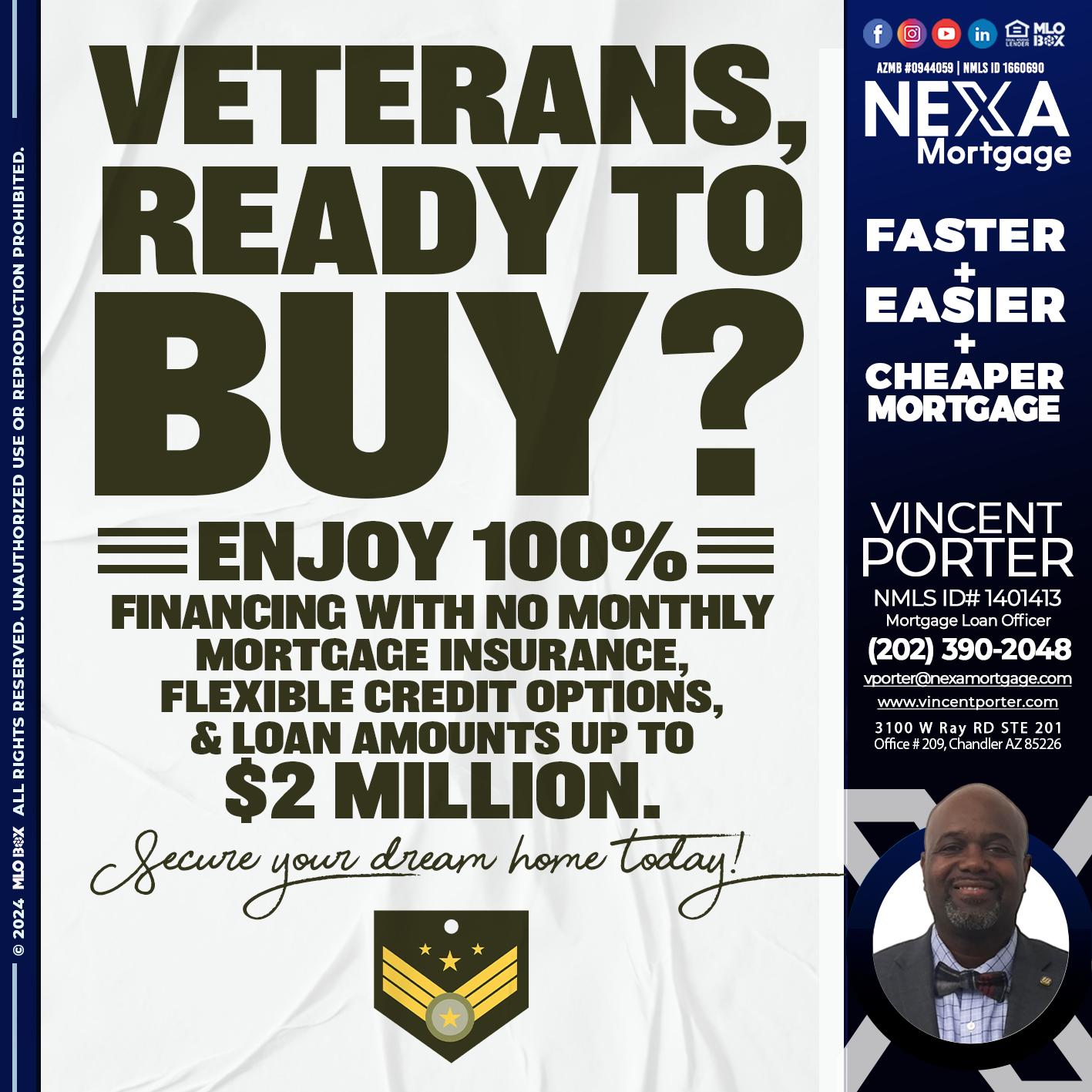 veterans ready? - Vincent Porter -Mortgage Loan Officer