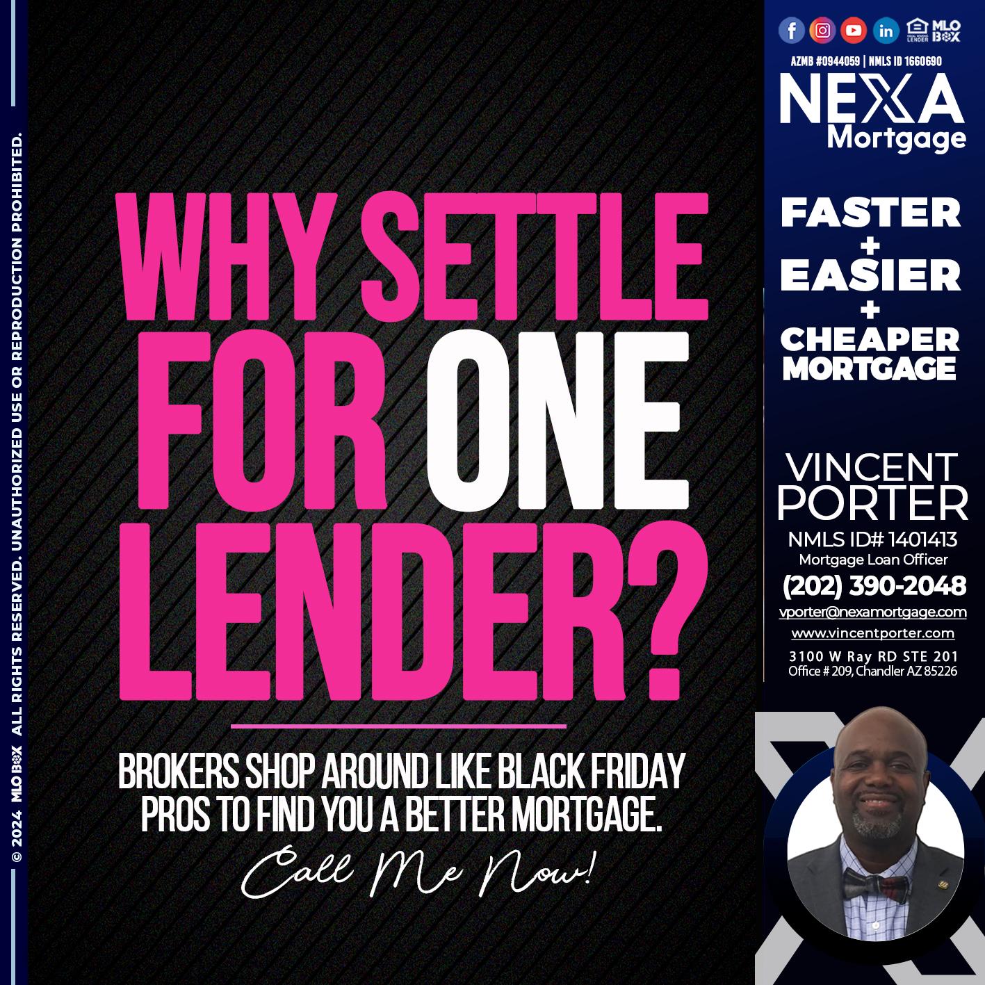 WHY SETTLE - Vincent Porter -Mortgage Loan Officer
