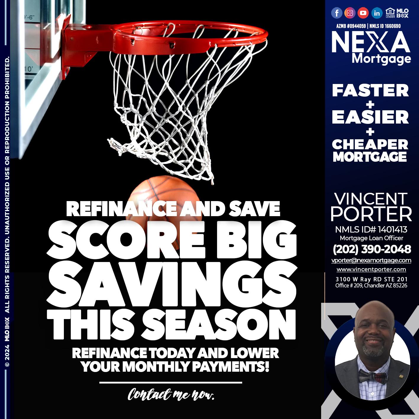 SCORE SAVINGS - Vincent Porter -Mortgage Loan Officer