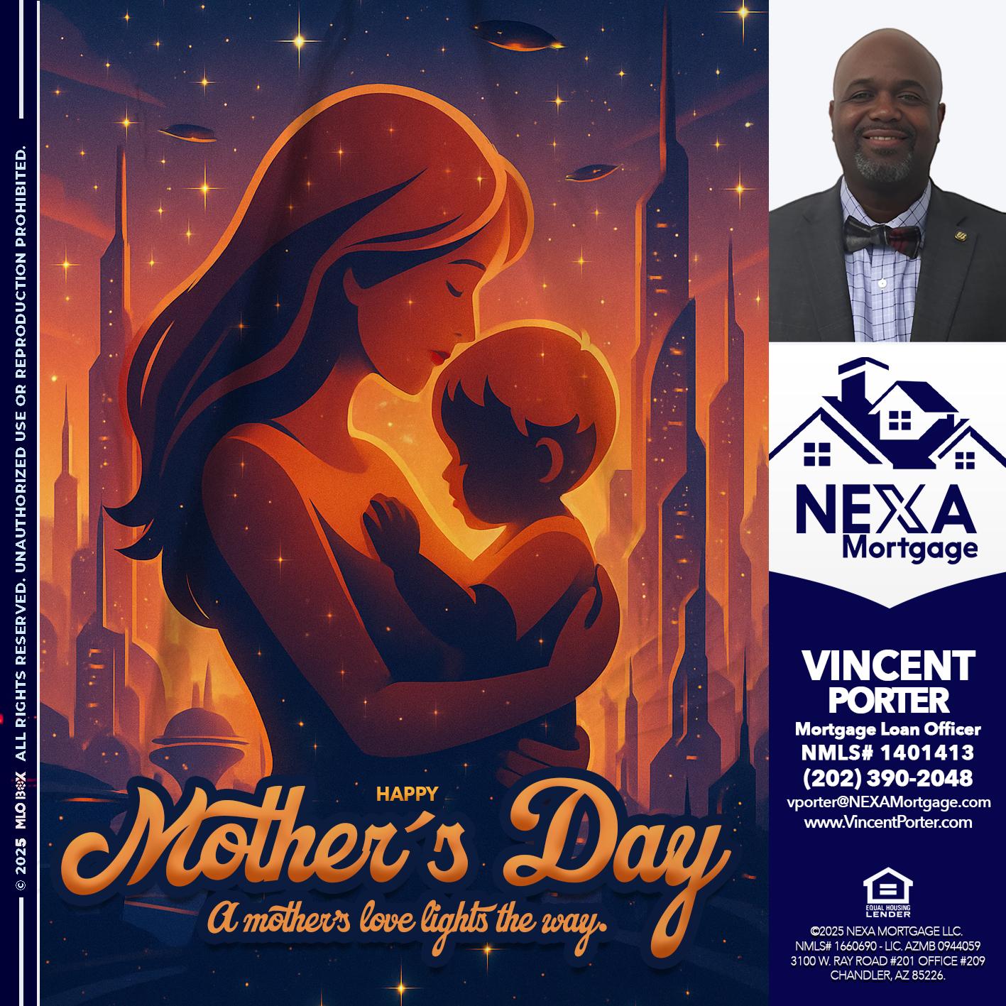 HAPPY MOTHERS DAY - Vincent Porter -Mortgage Loan Officer