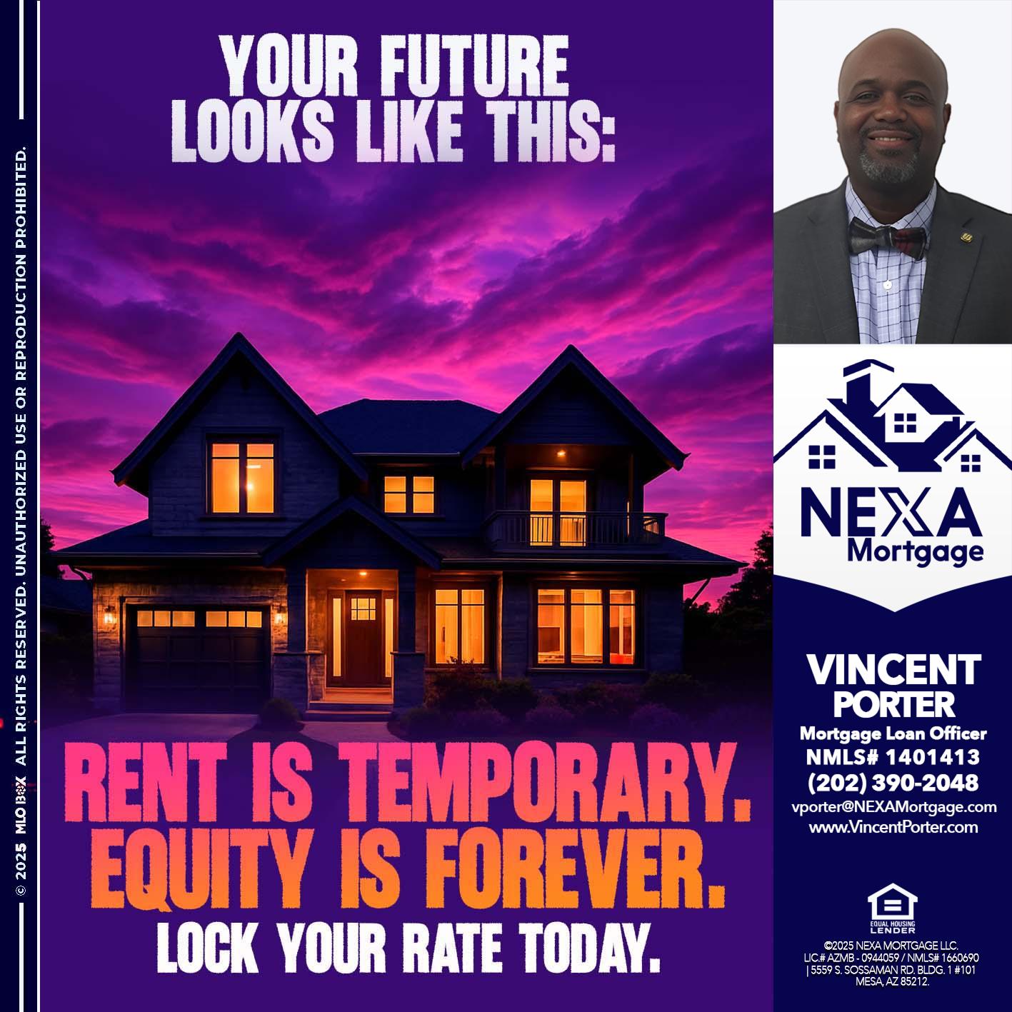 YOUR FUTURE - Vincent Porter -Mortgage Loan Officer