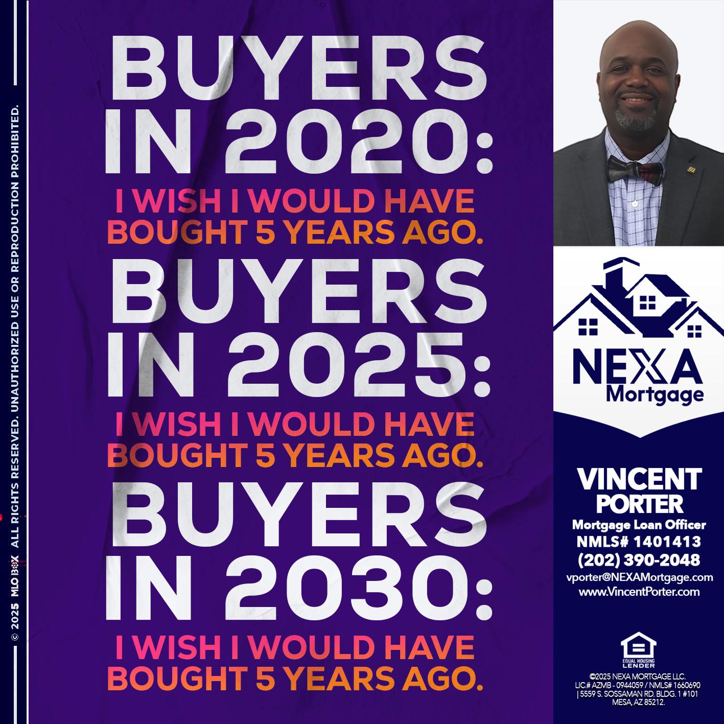 BUYERS IN 2020 - Vincent Porter -Mortgage Loan Officer