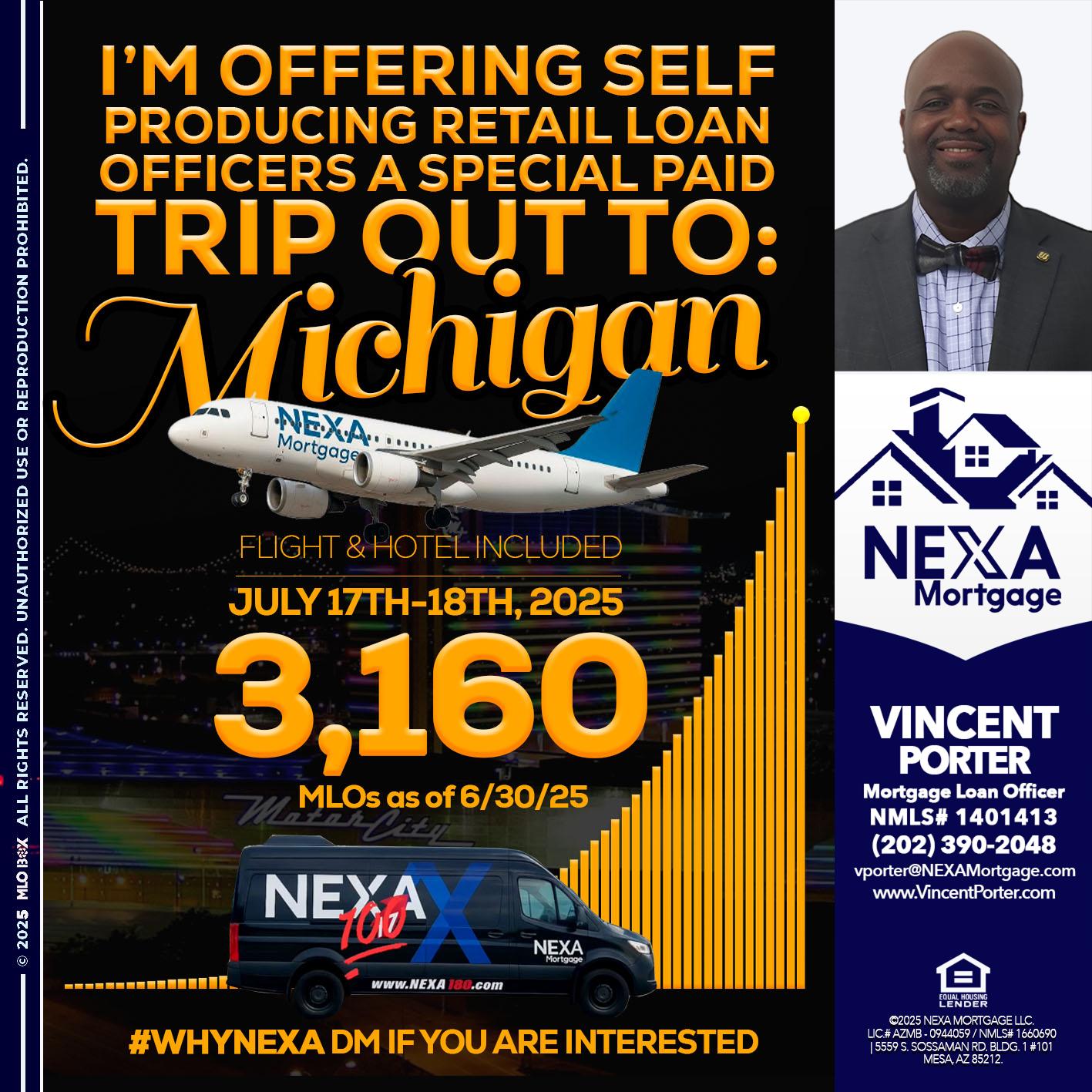 MICHIGAN TRIP - Vincent Porter -Mortgage Loan Officer