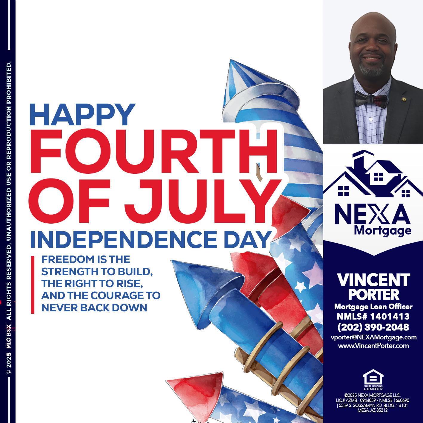 HAPPY FOURTH OF JULY - Vincent Porter -Mortgage Loan Officer