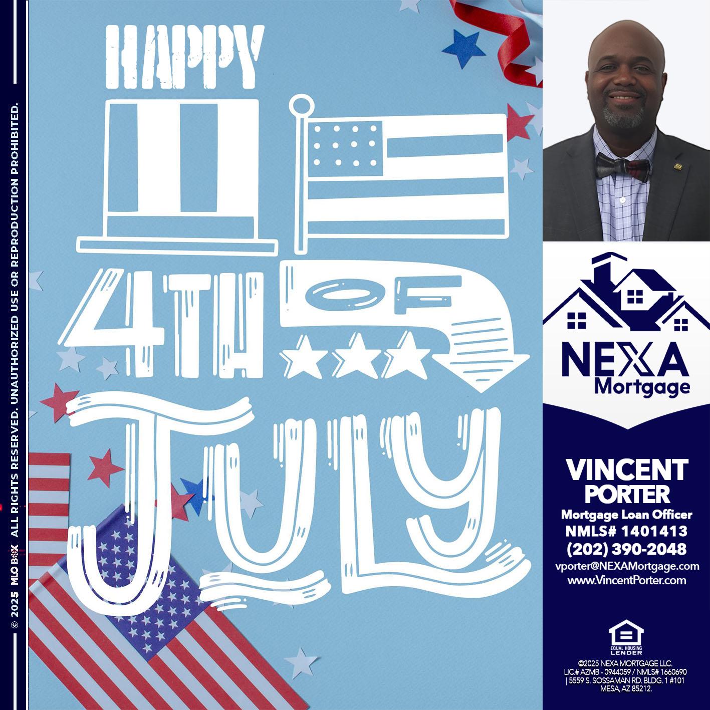 happy 4th of july - Vincent Porter -Mortgage Loan Officer