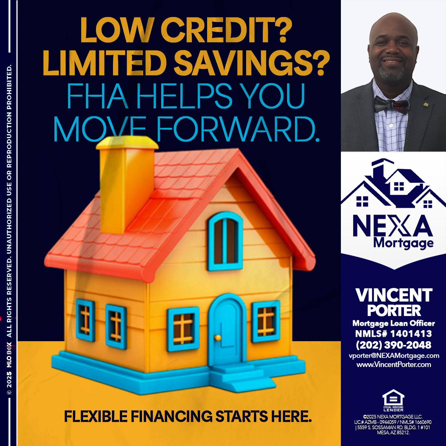 LOW CREDIT? - Vincent Porter -Mortgage Loan Officer