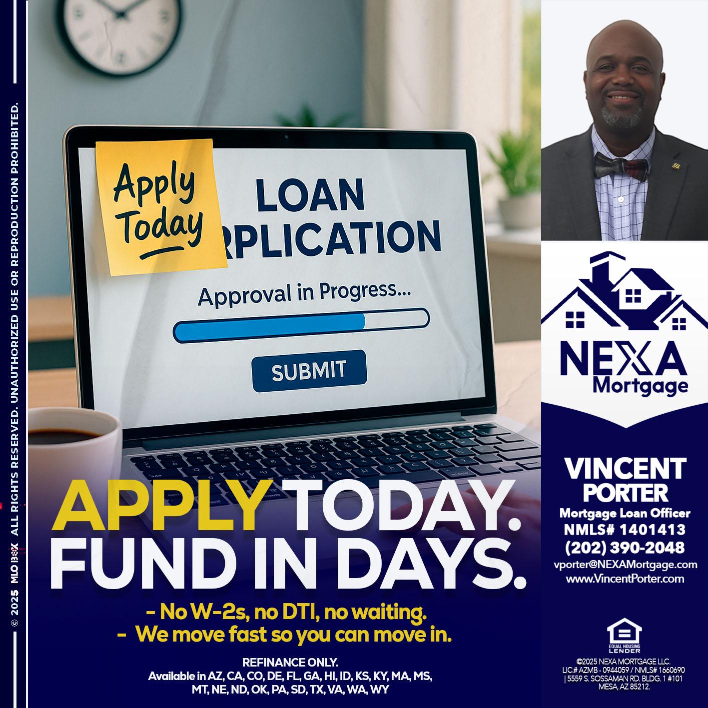 APPLY TODAY - Vincent Porter -Mortgage Loan Officer