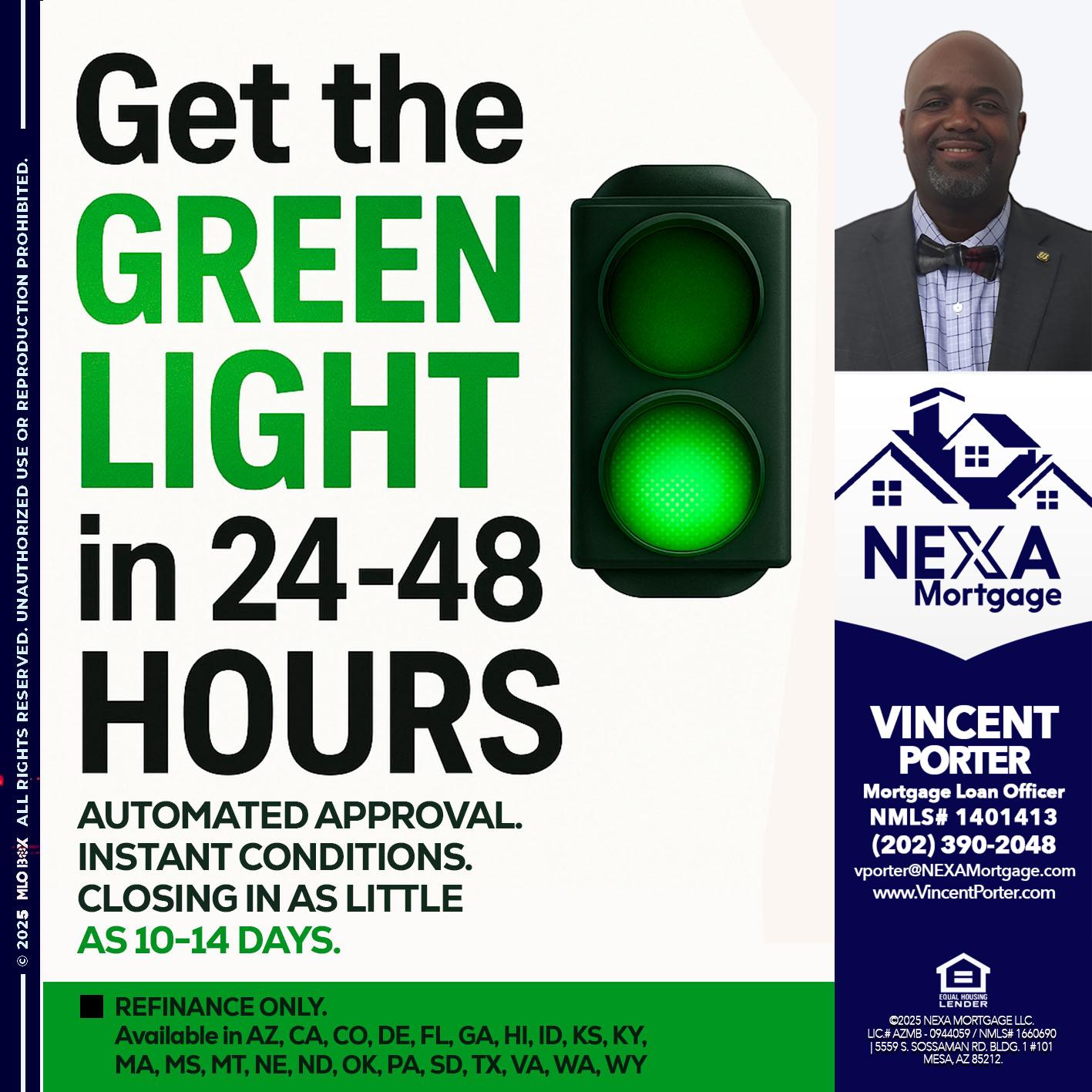 GET THE GREEN LIGHT - Vincent Porter -Mortgage Loan Officer