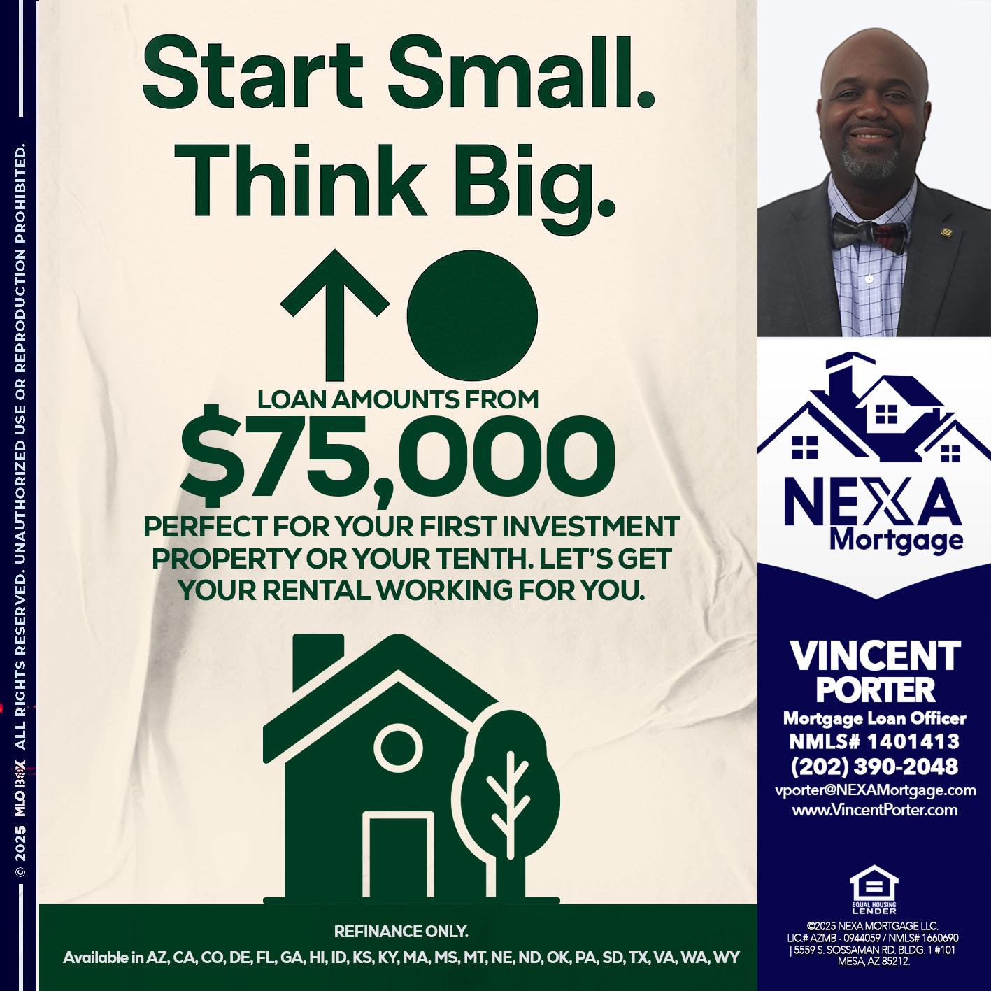 START SMALL - Vincent Porter -Mortgage Loan Officer
