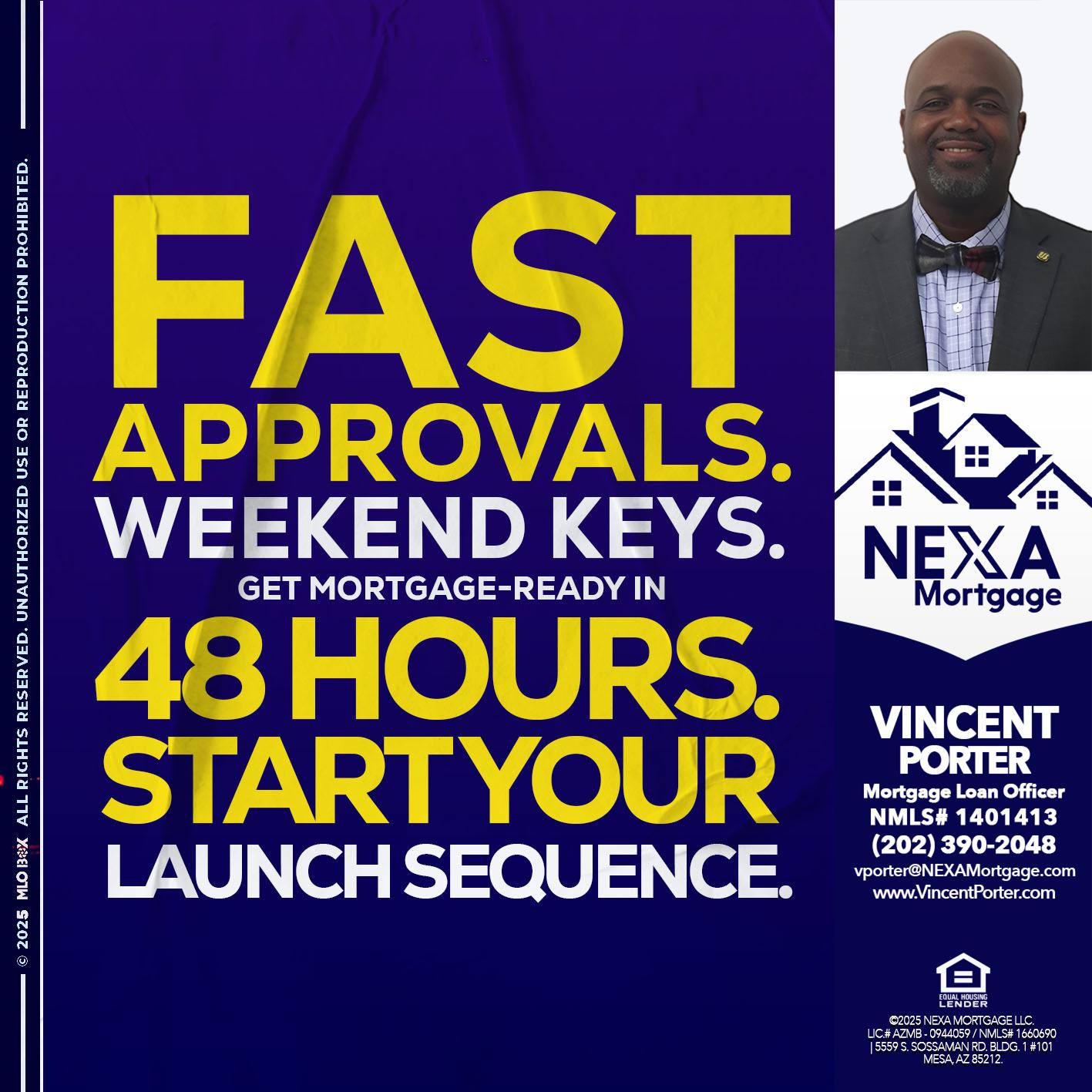 FAST APPROVALS - Vincent Porter -Mortgage Loan Officer