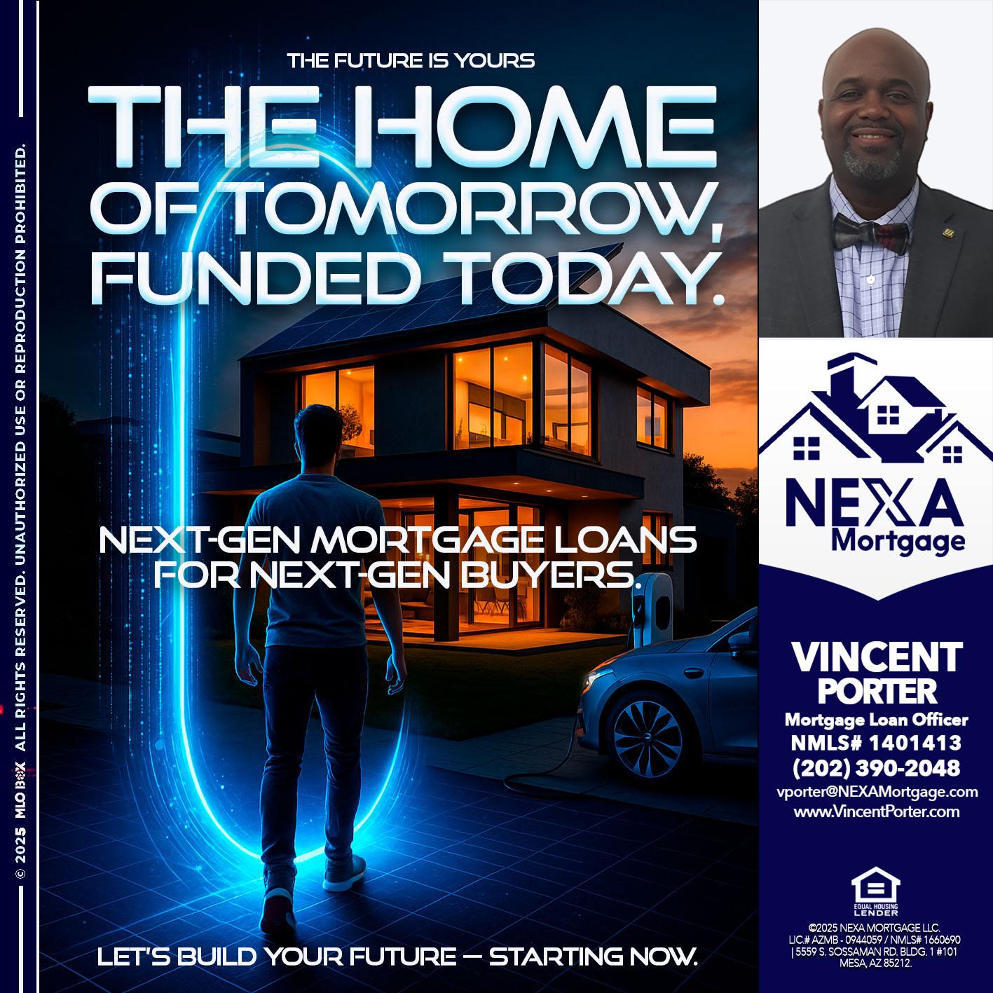 THE HOME - Vincent Porter -Mortgage Loan Officer