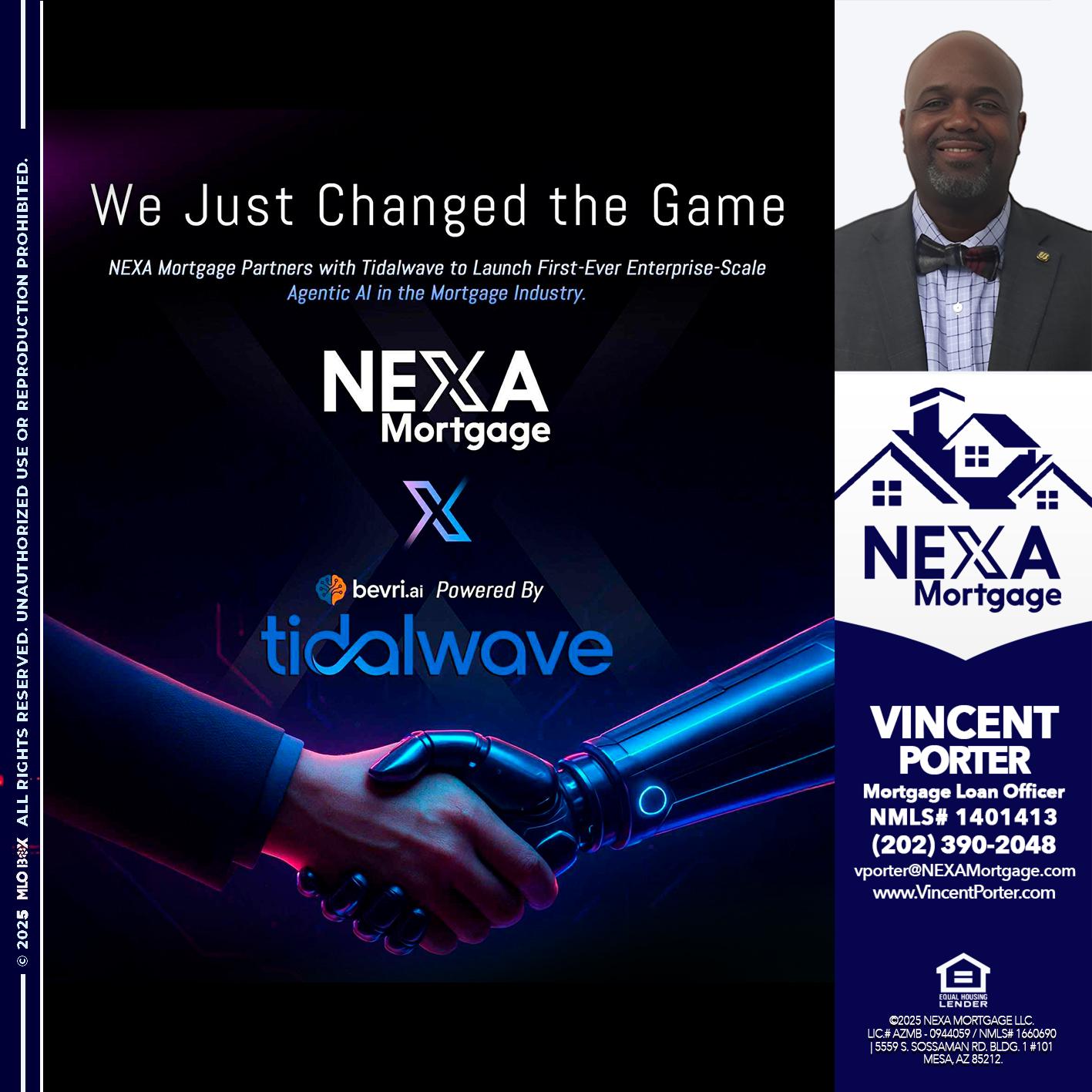 we just change - Vincent Porter -Mortgage Loan Officer