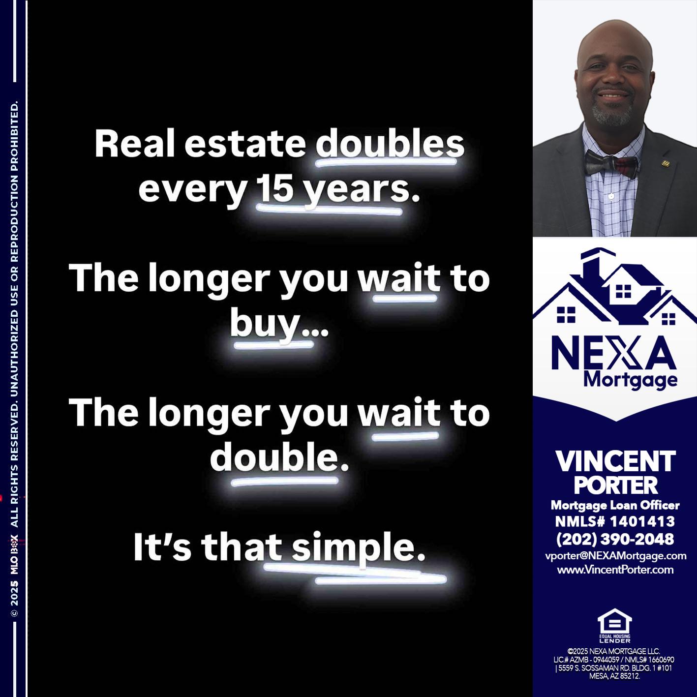 REAL ESTATE - Vincent Porter -Mortgage Loan Officer