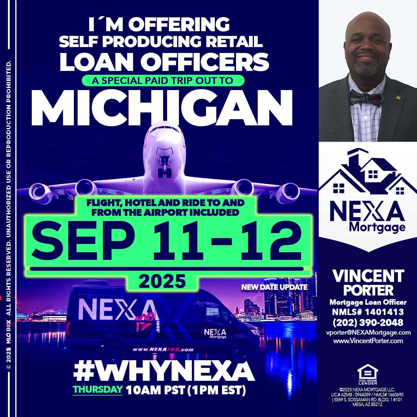 MICHIGAN TRIP - Vincent Porter -Mortgage Loan Officer