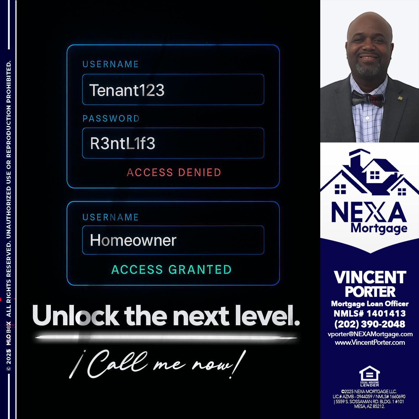 UNLOCK THE NEXT LEVEL - Vincent Porter -Mortgage Loan Officer