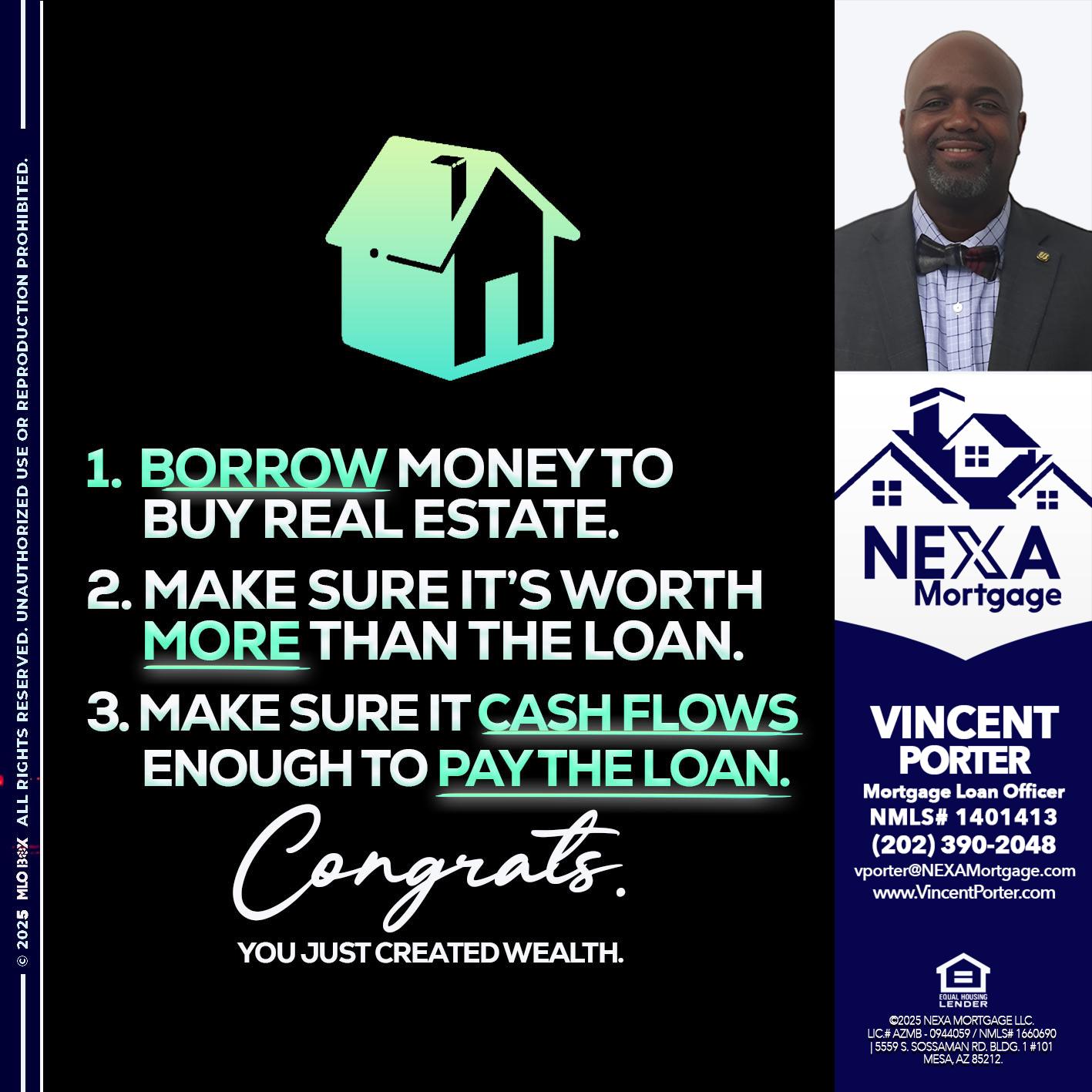 BORROW MONEY - Vincent Porter -Mortgage Loan Officer