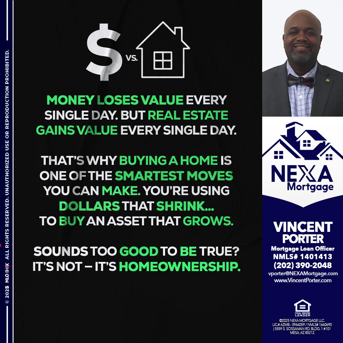 MONEY LOSES VALUE - Vincent Porter -Mortgage Loan Officer