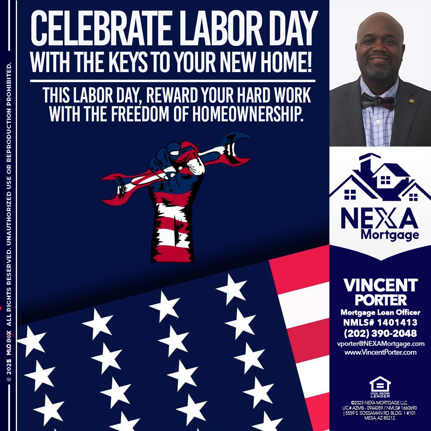 CELEBRATE LABOR DAY - Vincent Porter -Mortgage Loan Officer