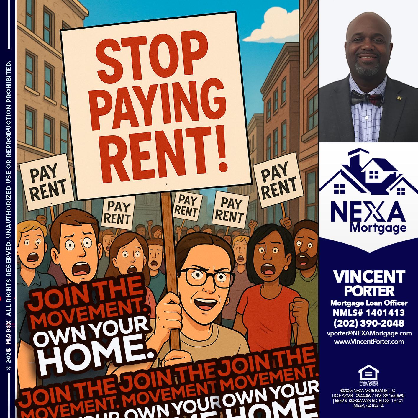 stop paying rent - Vincent Porter -Mortgage Loan Officer