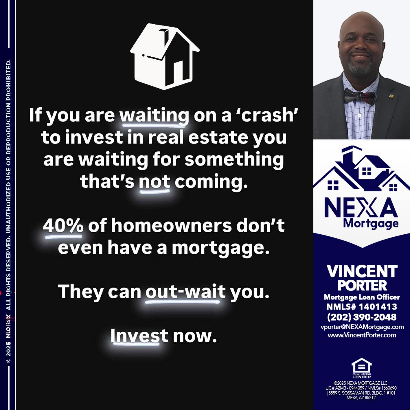 IF YOU ARE WAITING - Vincent Porter -Mortgage Loan Officer