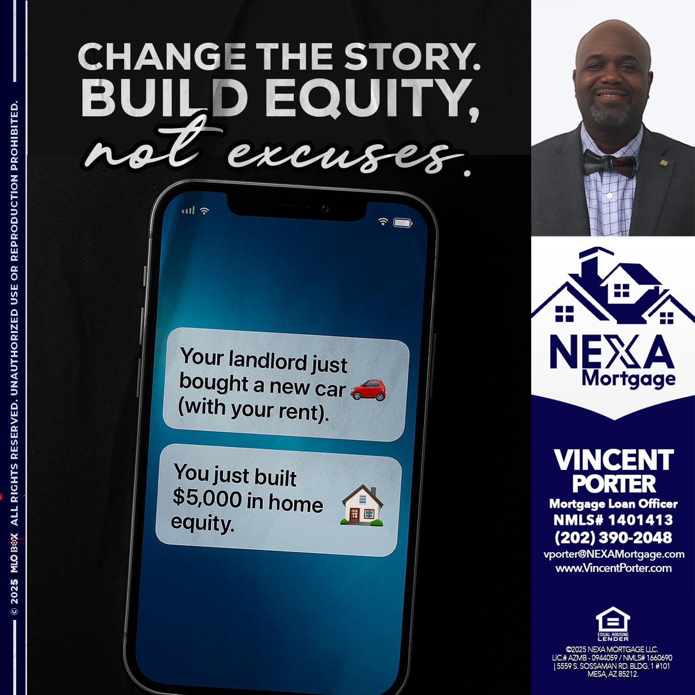 CHANGE THE HISTORY - Vincent Porter -Mortgage Loan Officer