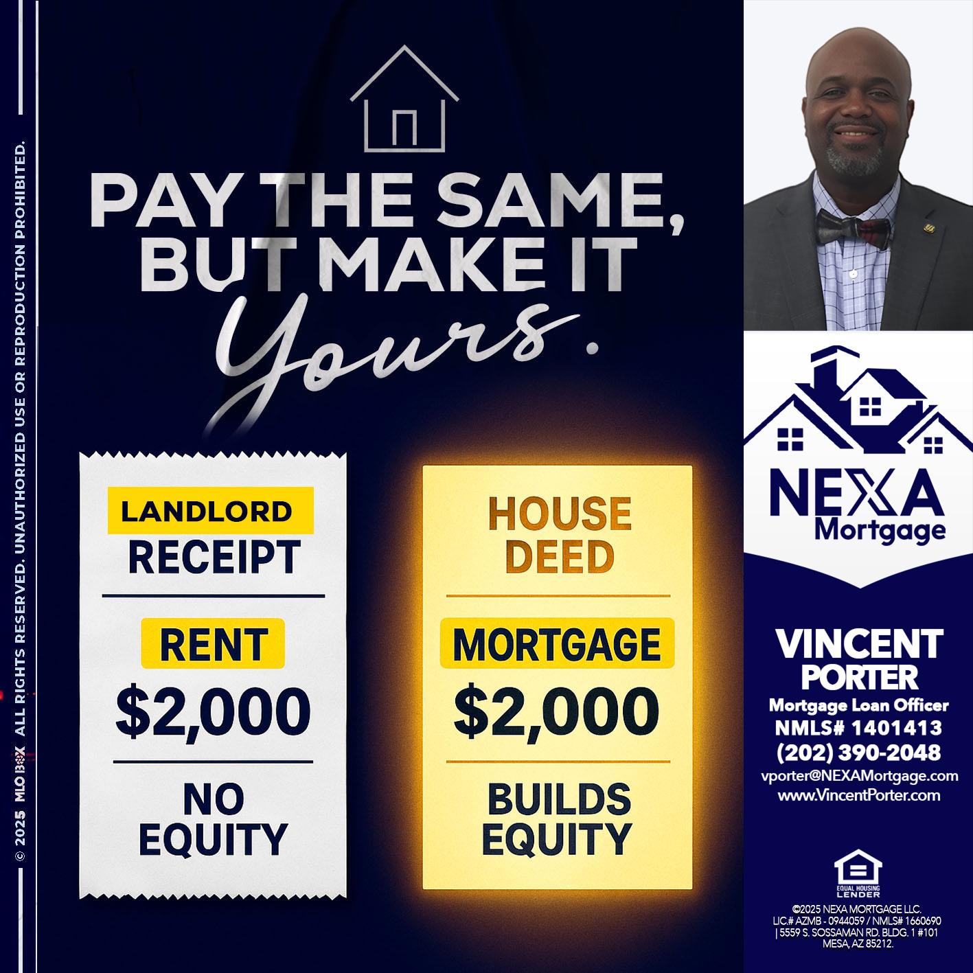 pay the same - Vincent Porter -Mortgage Loan Officer