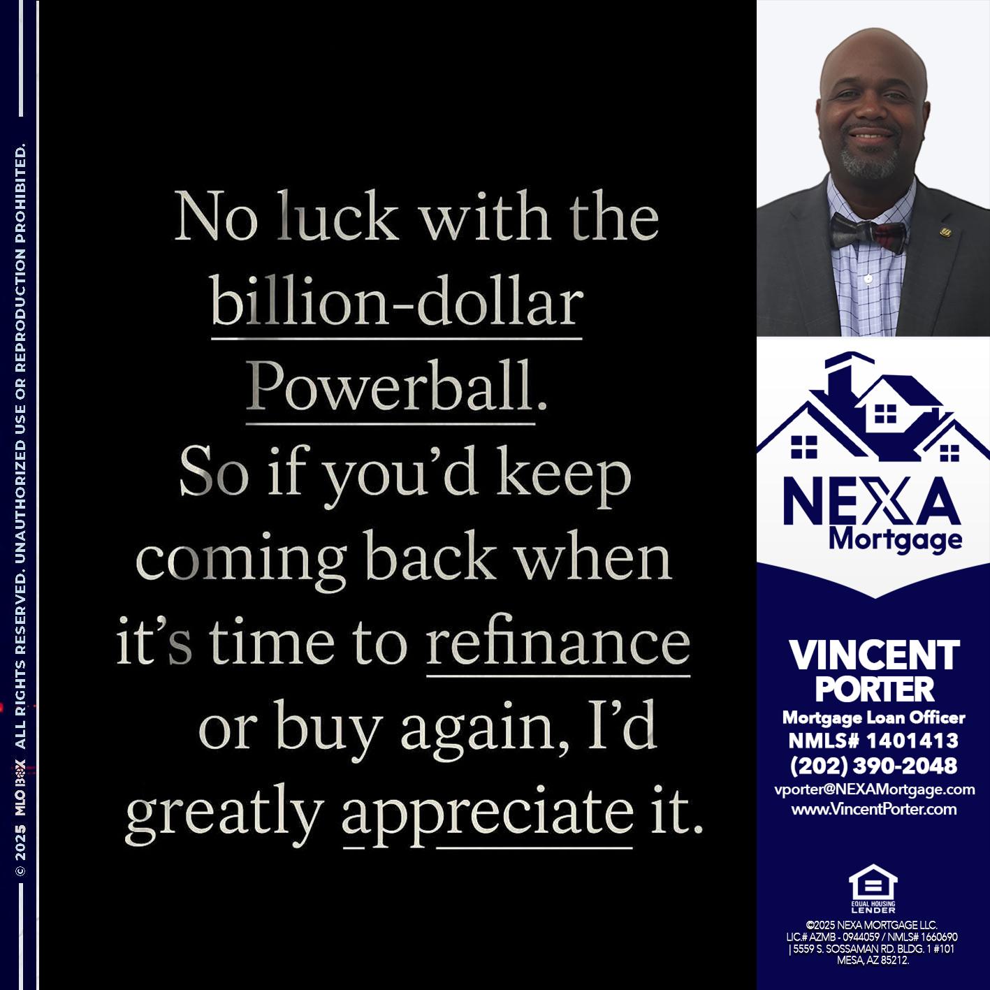 NO LUCK WITH - Vincent Porter -Mortgage Loan Officer