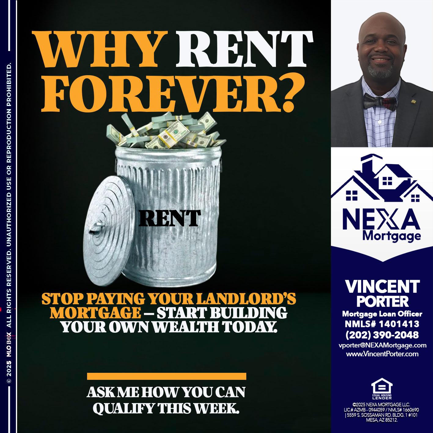why rent? - Vincent Porter -Mortgage Loan Officer