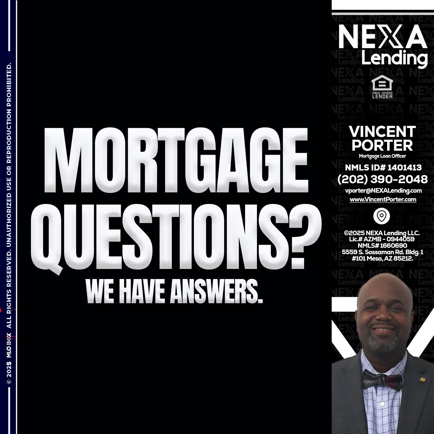 mortgage questions - Vincent Porter -Mortgage Loan Officer