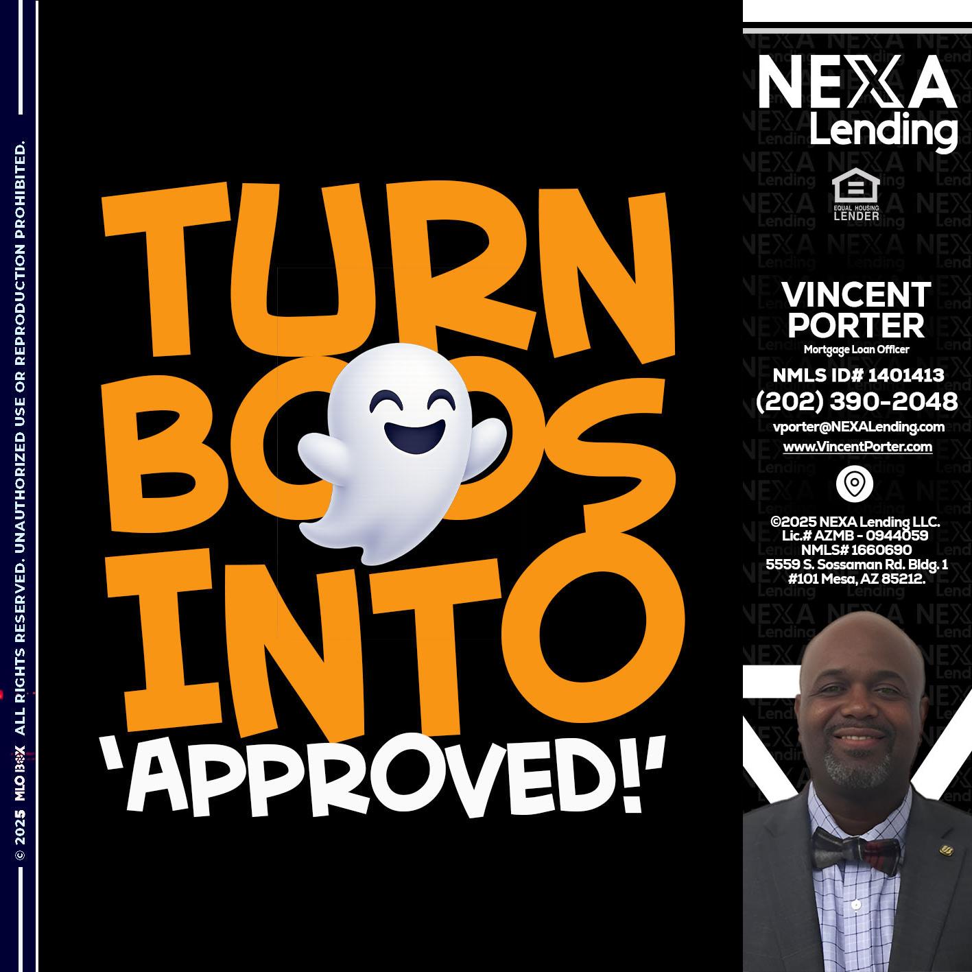 turn boos into - Vincent Porter -Mortgage Loan Officer