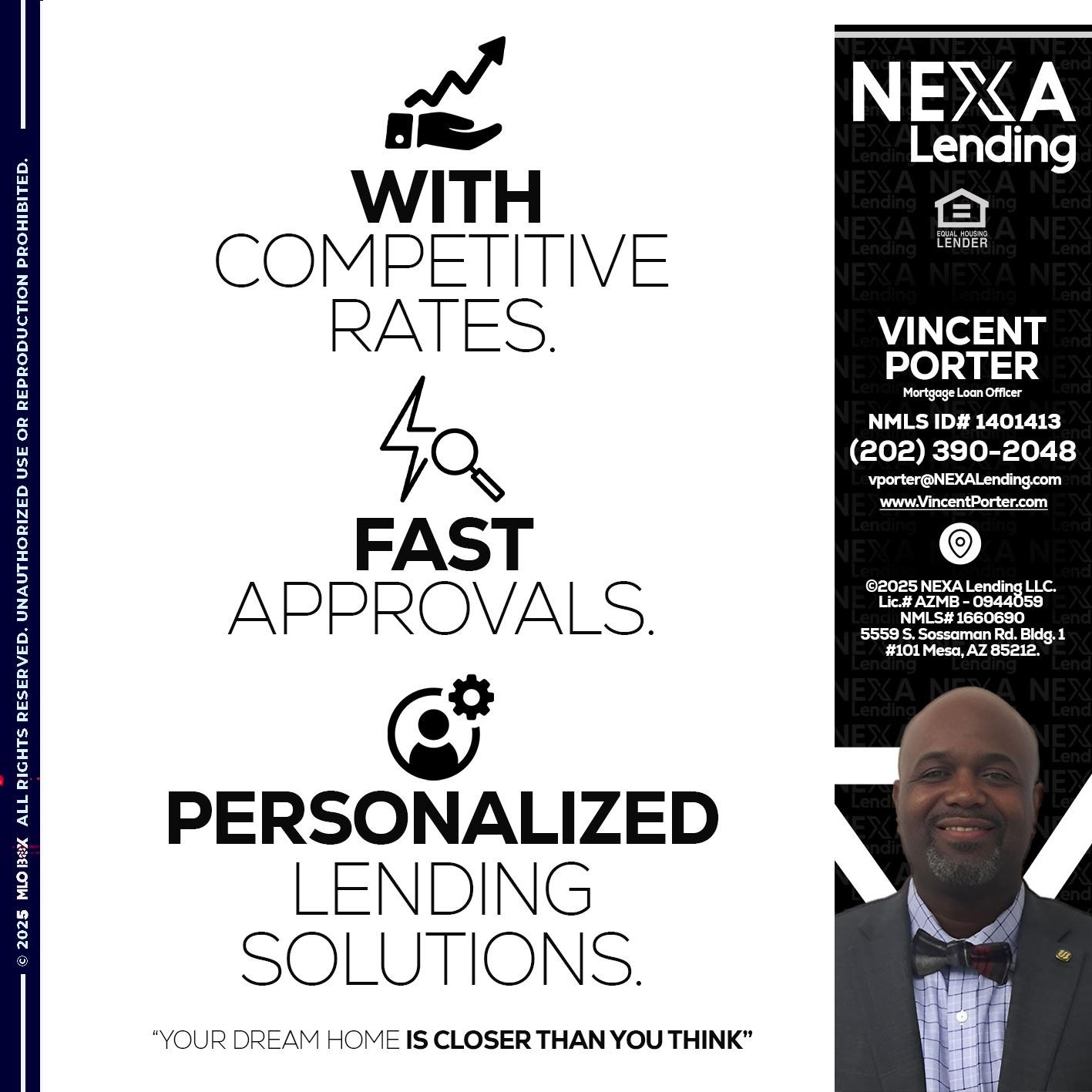 WITH COMPETITIVES RATES - Vincent Porter -Mortgage Loan Officer