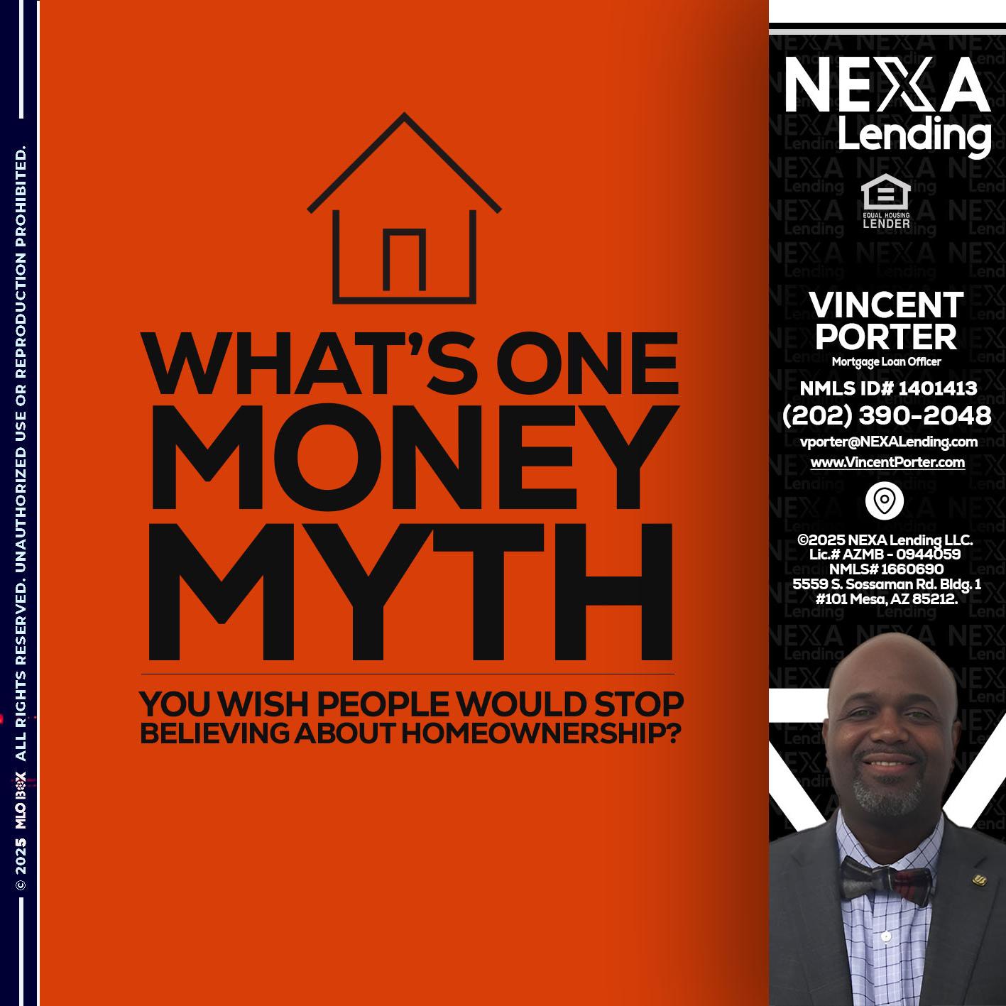 WHATS ONE - Vincent Porter -Mortgage Loan Officer