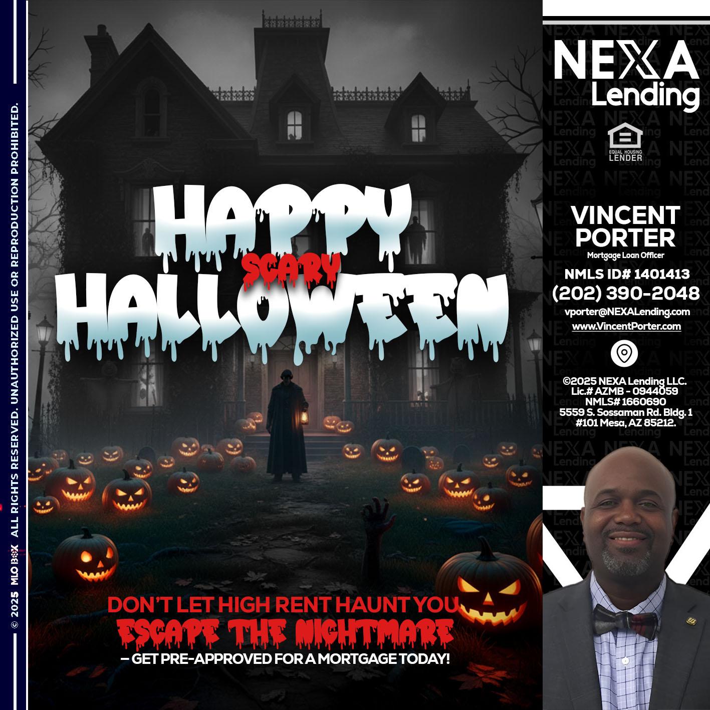 HAPPY HALLOWEEN - Vincent Porter -Mortgage Loan Officer