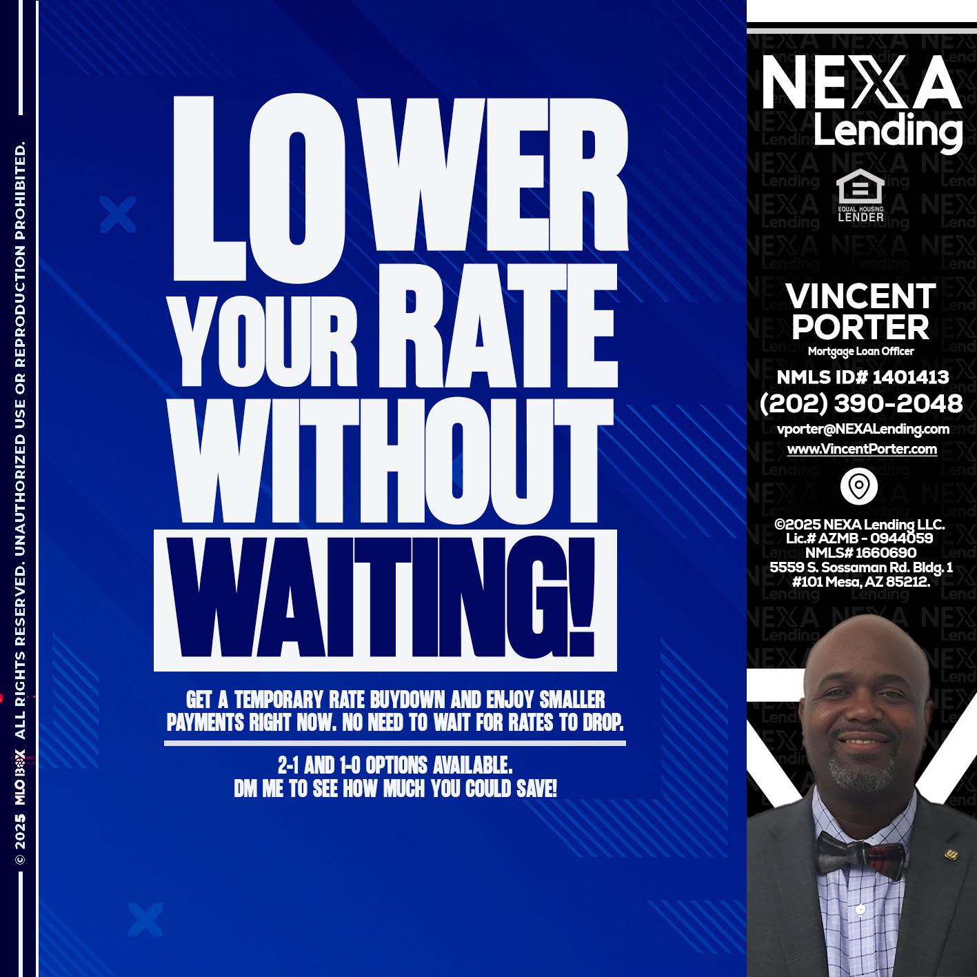 LOWER RATES - Vincent Porter -Mortgage Loan Officer