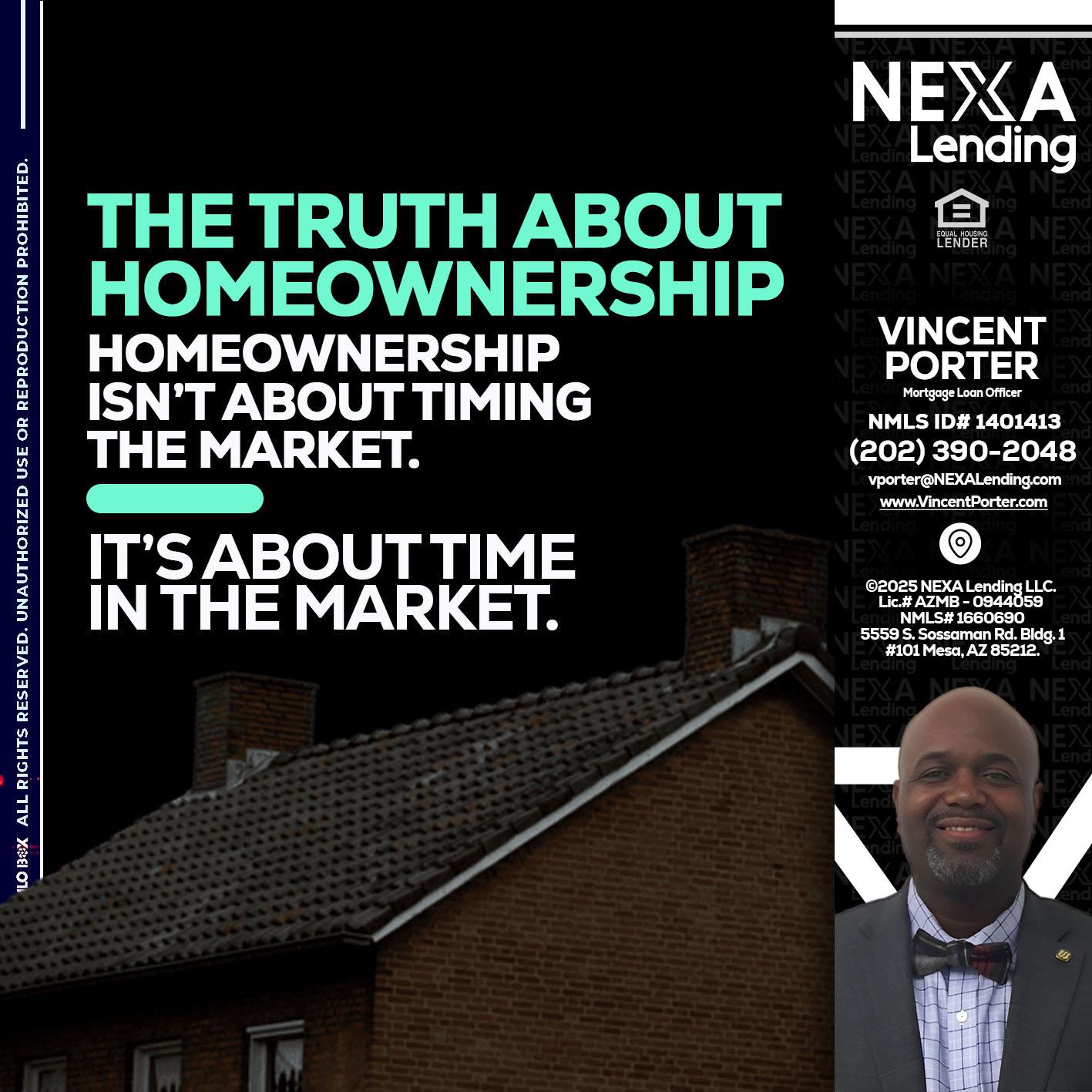 THE TRUTH ABOUT - Vincent Porter -Mortgage Loan Officer